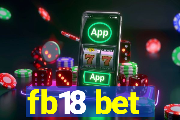 fb18 bet